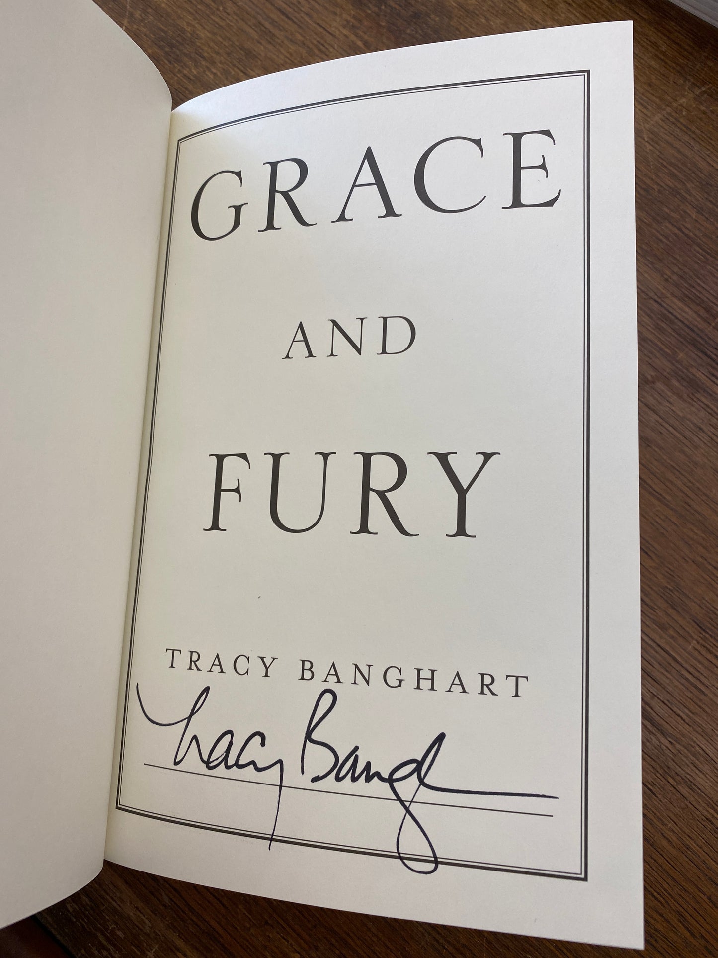 Grace and Fury (signed copy) by Tracy Banghart