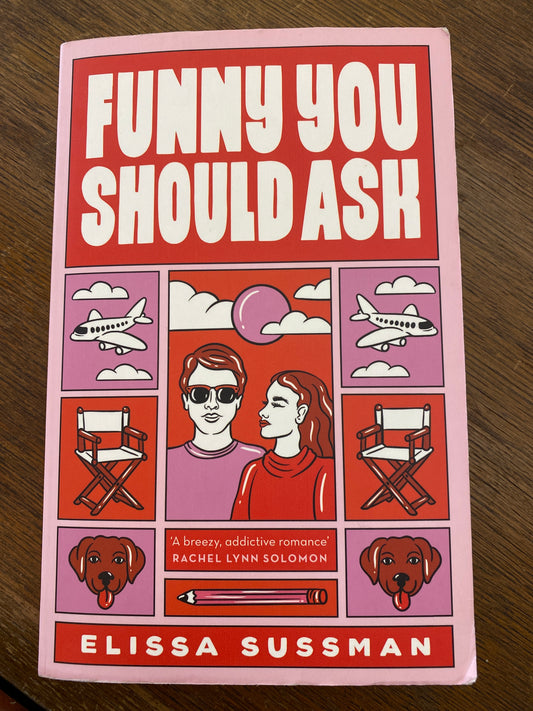 Funny You Should Ask by Elissa Sussman