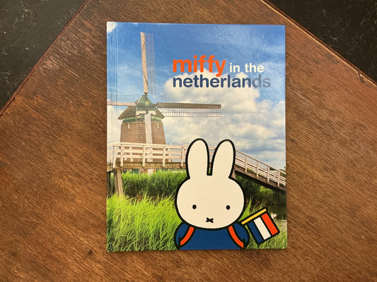 Miffy in the Netherlands by Dick Bruna