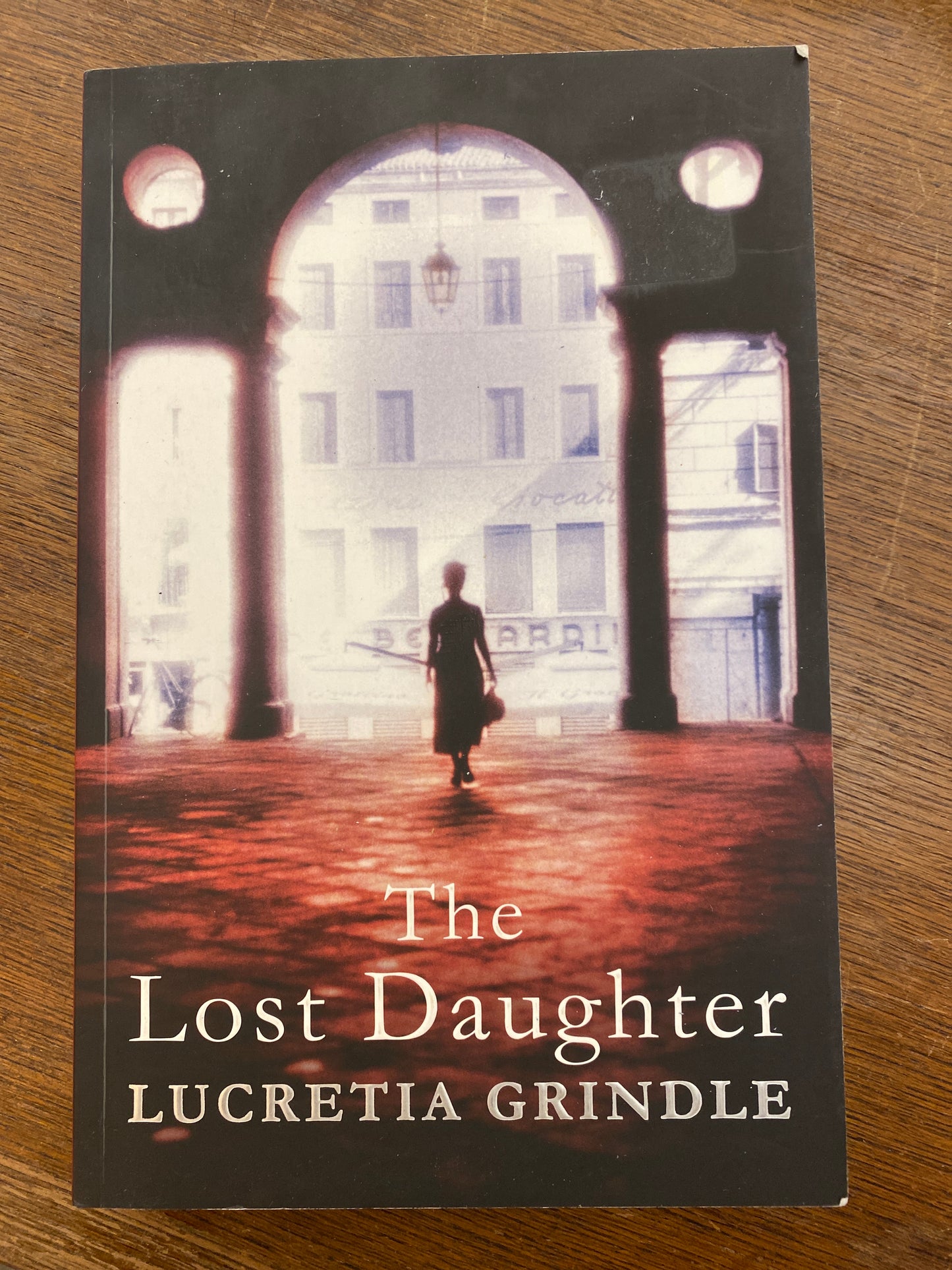 The Lost Daughter by Lucretia Grindle