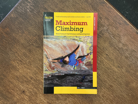 Maximum Climbing (How To Climb Series)