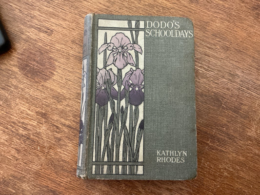 Dodo’s Schooldays by Kathlyn Rhodes