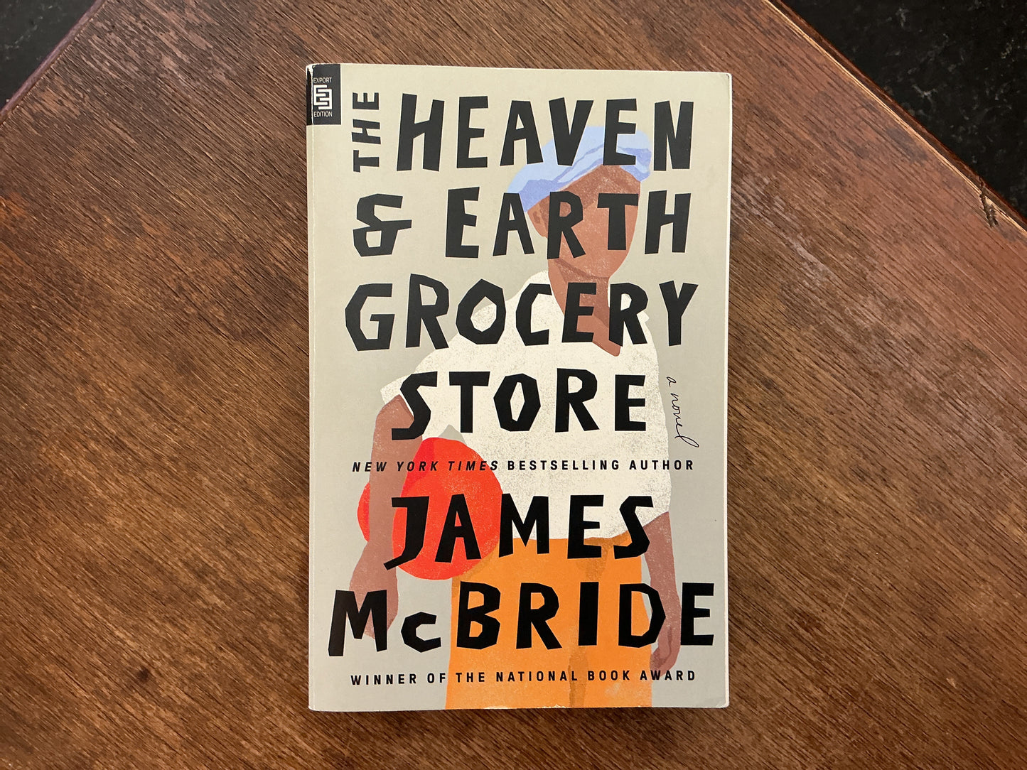 The heaven and earth grocery store by James McBride