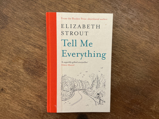 Tell Me Everything by Elizabeth Strout