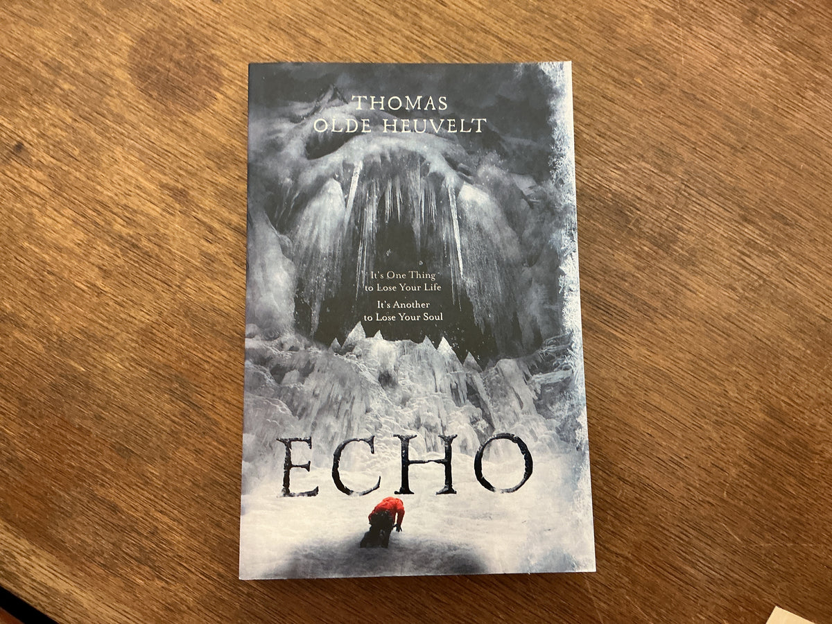 Echo: From the Author of HEX (International Edition) by Thomas Olde Heuvelt