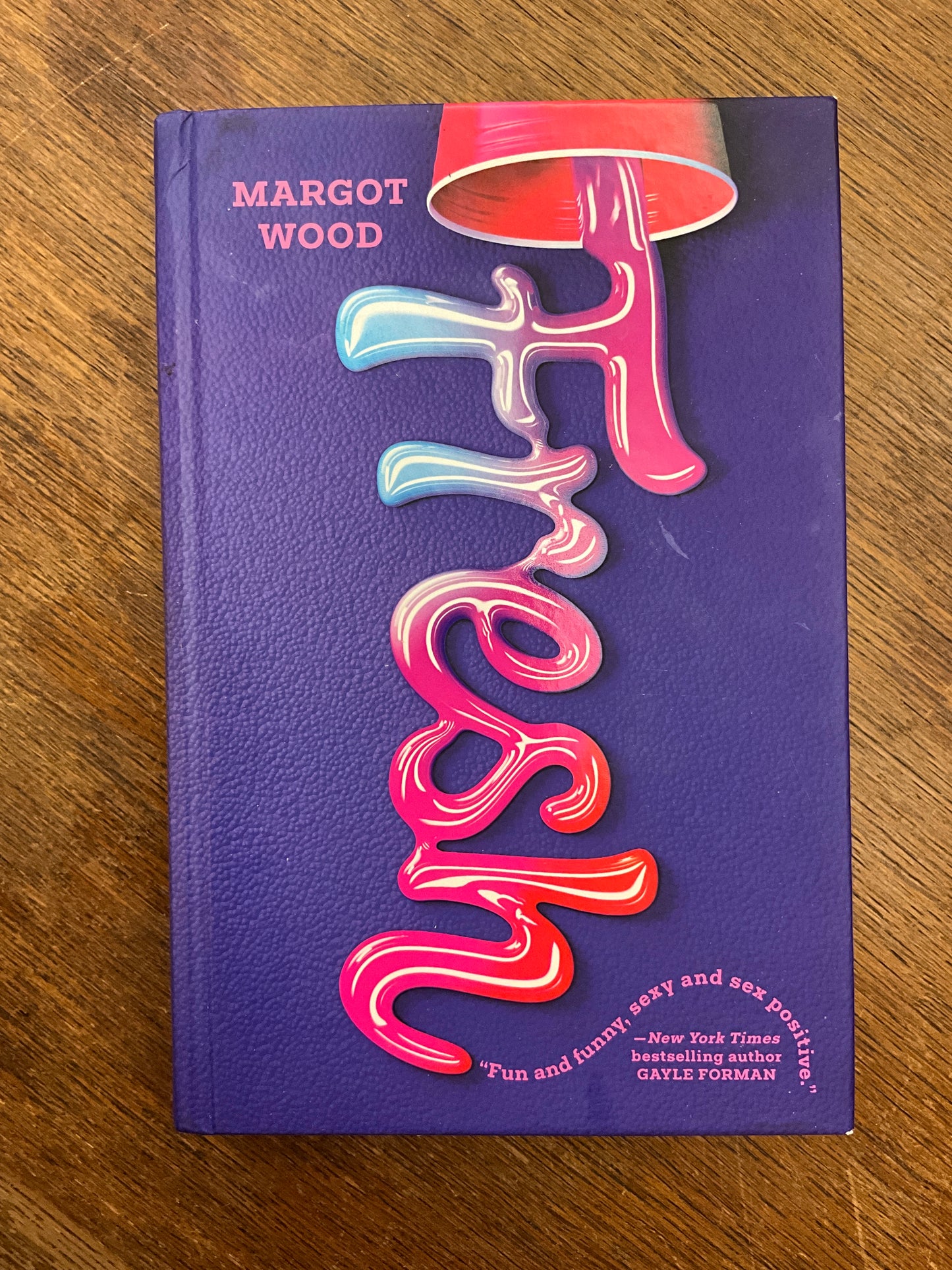 Fresh: A Novel by Margot Wood