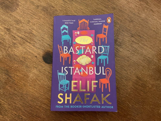 The Bastard of Istanbul by Elif Shafak