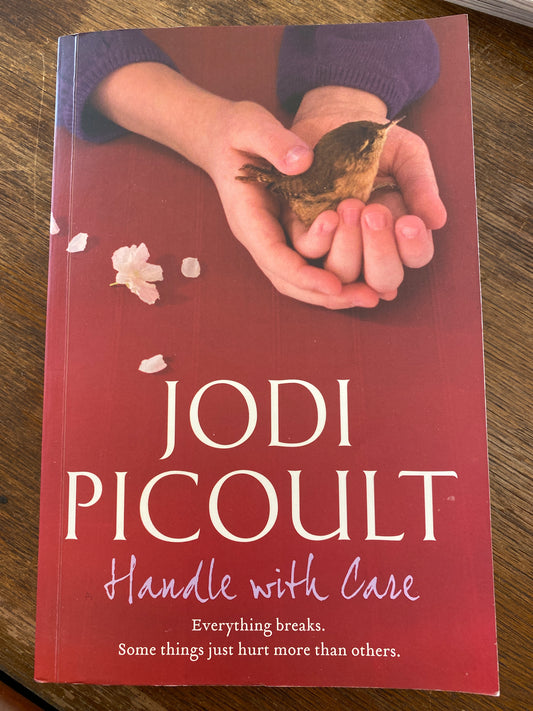 Handle with Care by Jodi Picoult