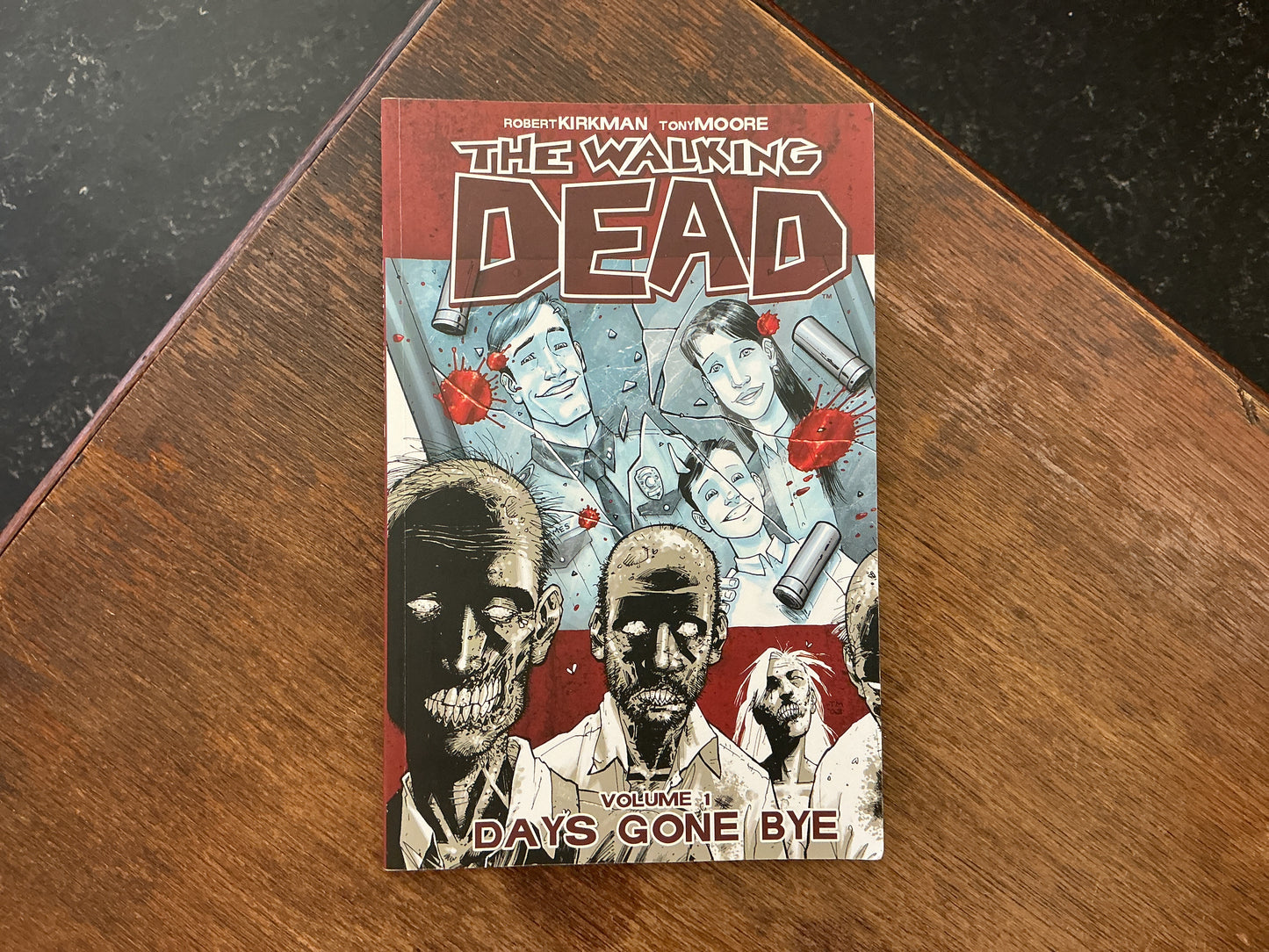 The Walking Dead, Vol. 1: Days Gone Bye by Robert Kirkman & Charlie Adlard
