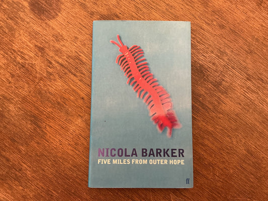 Five Miles From Outer Hope by Nicola Barker