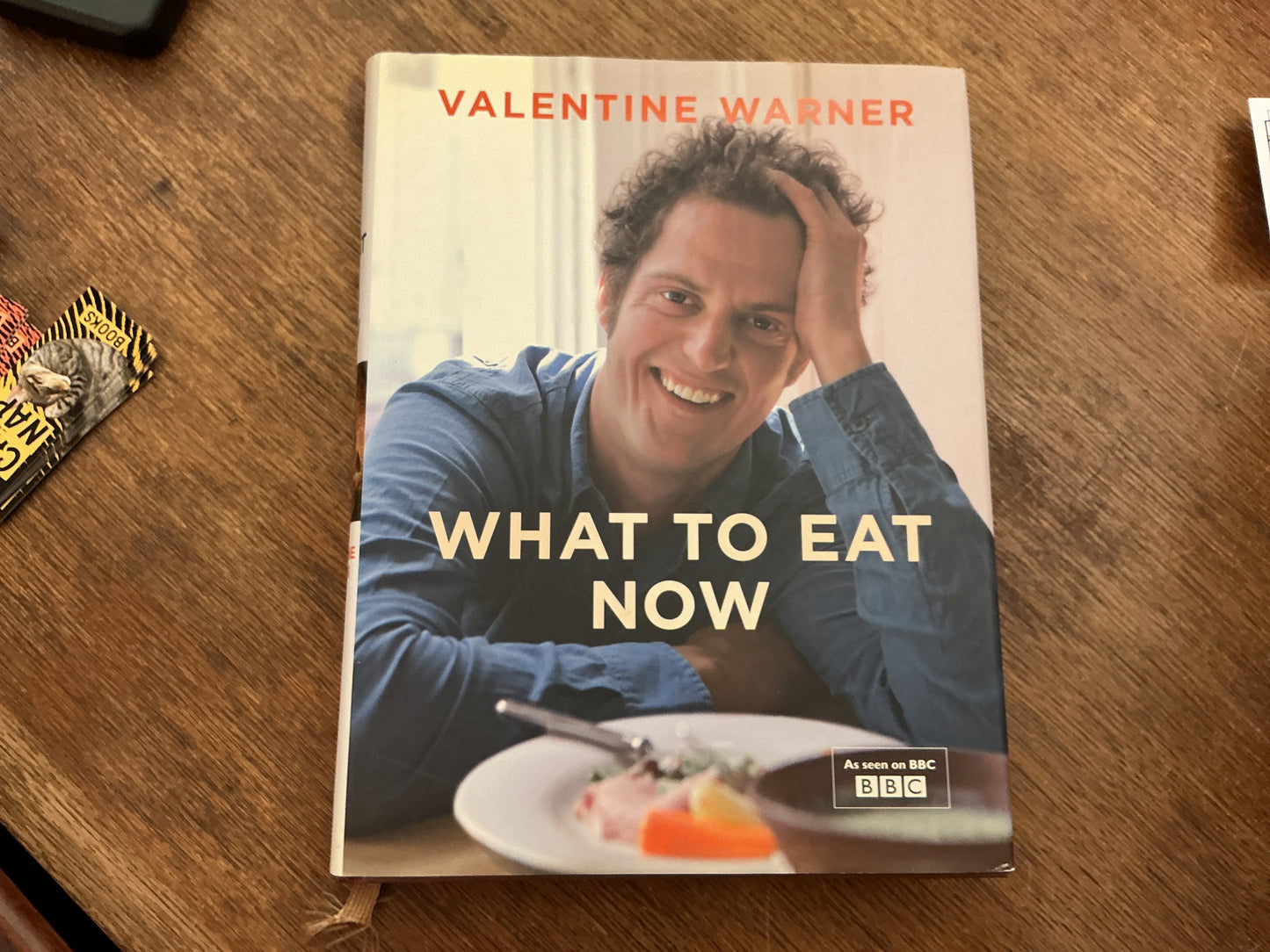 "What to Eat Now" by Valentine Warner