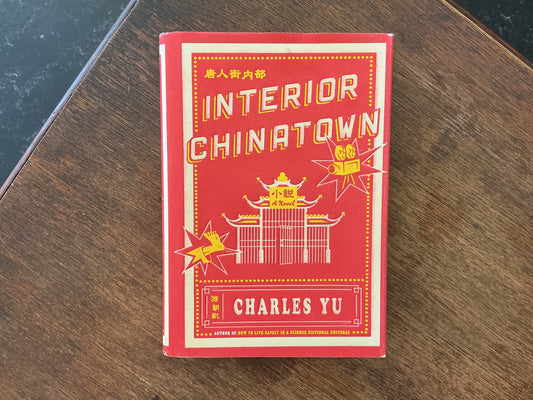 Interior Chinatown by Charles Yu