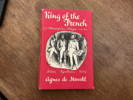 King of the French by Agnes de Stoeckl
