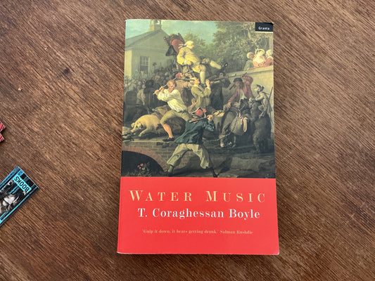 Water Music by T.C. Boyle
