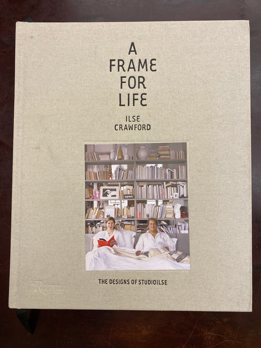 A Frame for Life: The Designs of StudioIlse