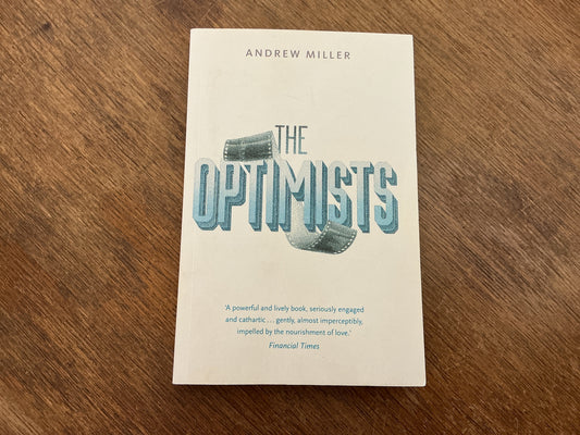 The Optimists by Andrew Miller
