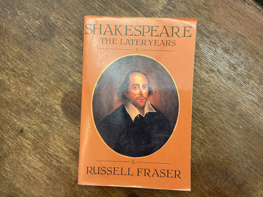 Shakespeare: The Later Years
