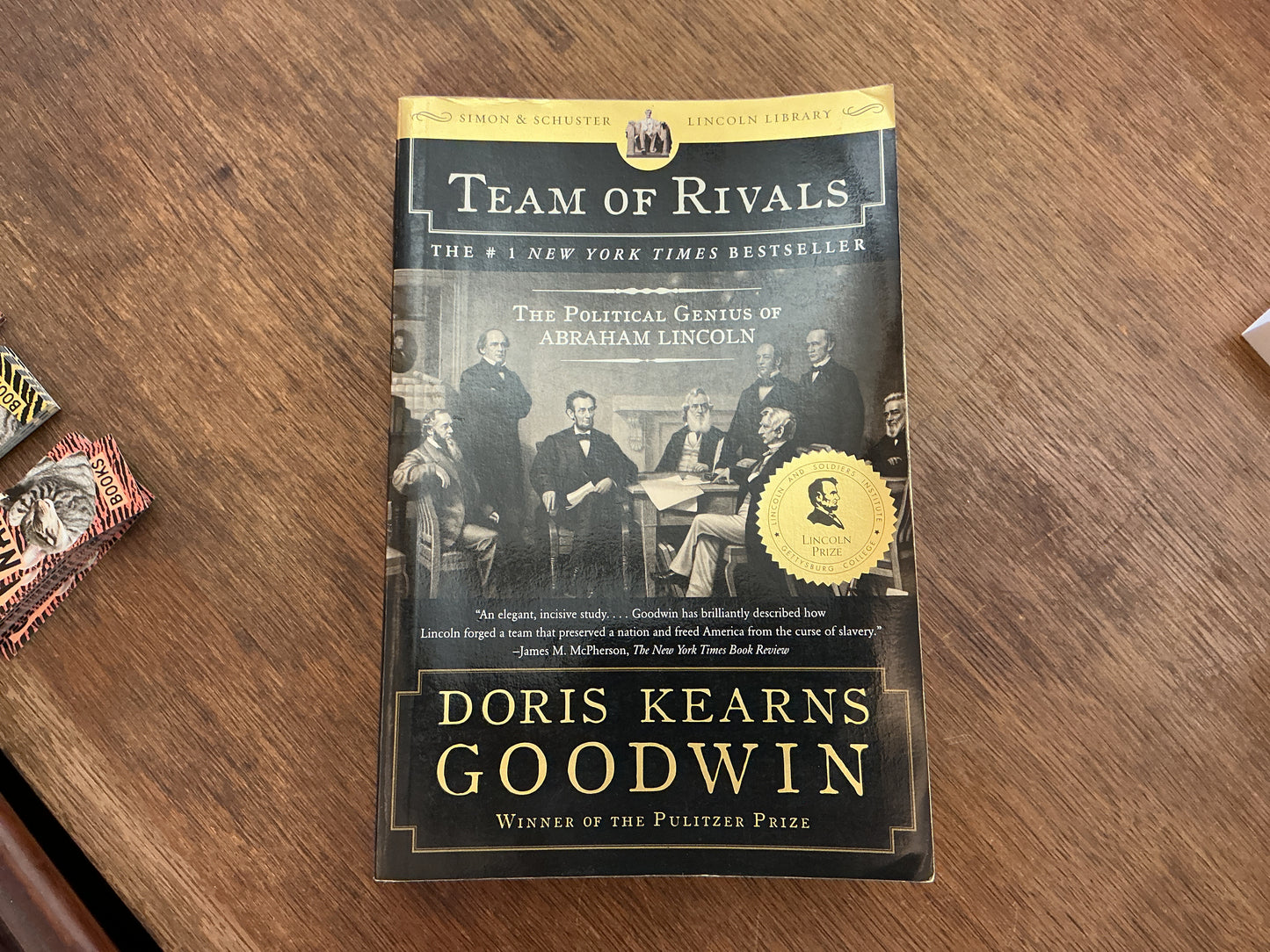Team of Rivals: The Political Genius of Abraham Lincoln
