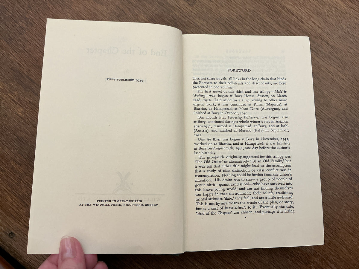 End of the Chapter by John Galsworthy 1935