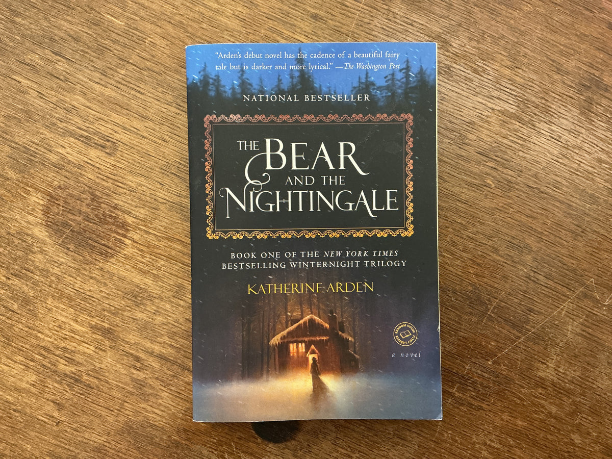 The Bear and the Nightingale: A Novel (Winternight Trilogy) by Katherine Arden