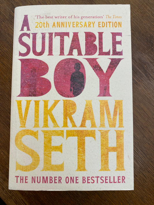 A Suitable Boy by Vikram Seth
