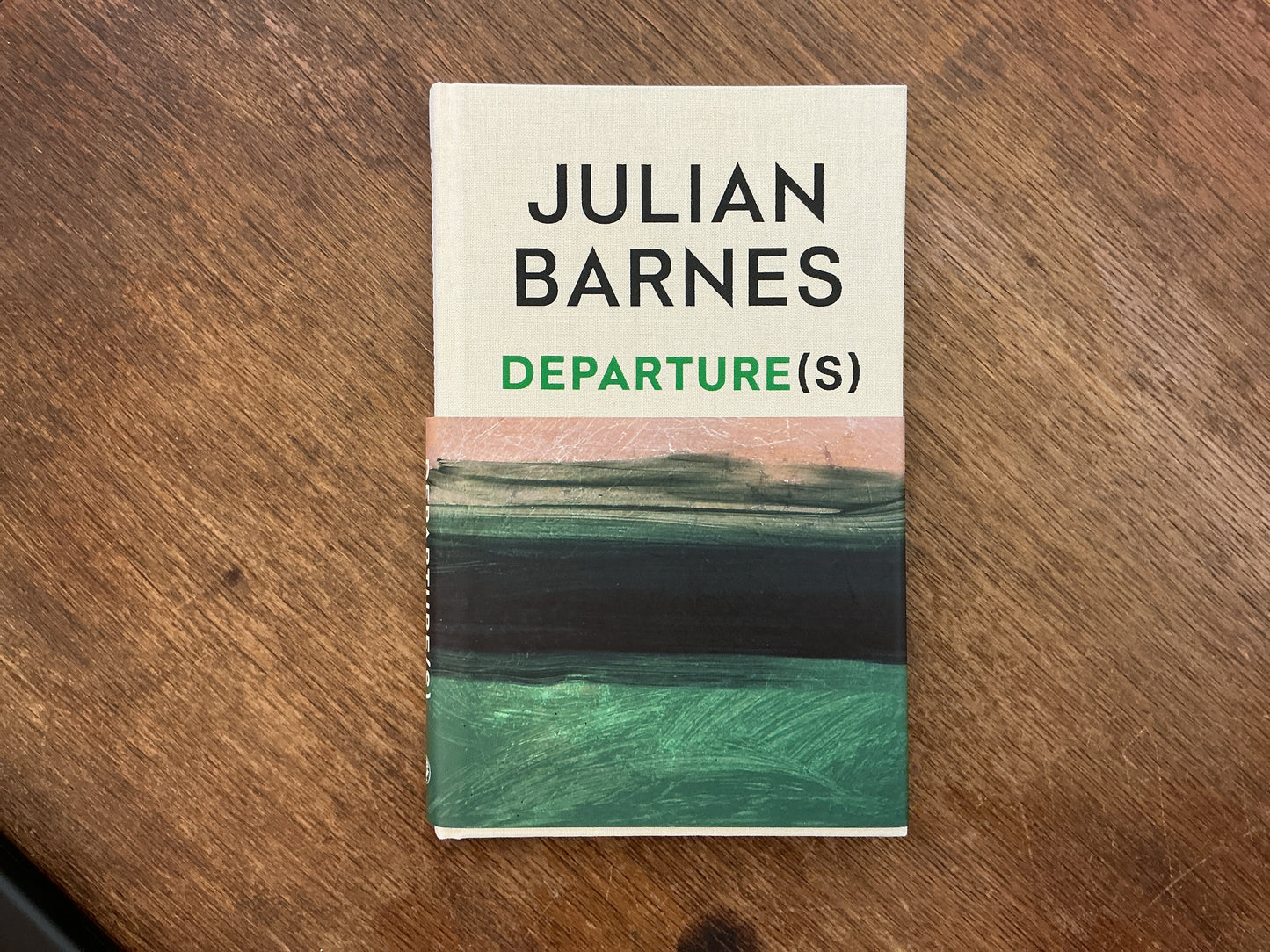 Departure(s) by Julian Barnes