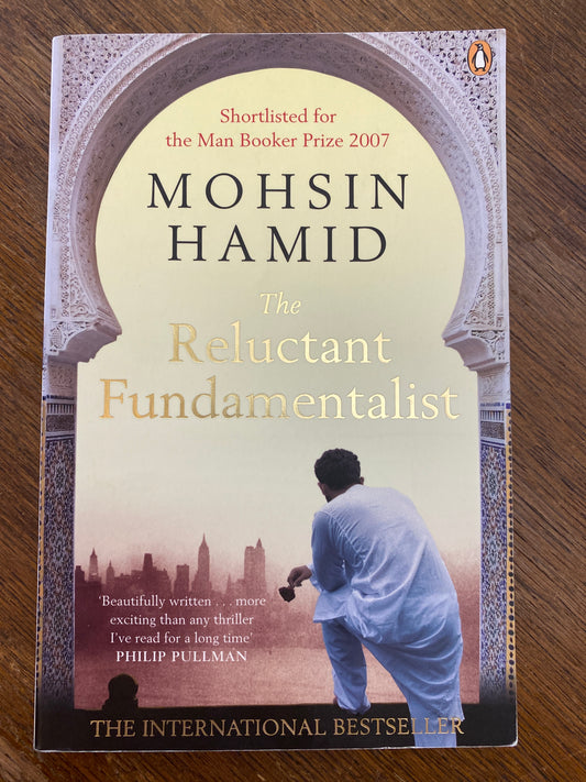 The Reluctant Fundamentalist by Mohsin Hamid