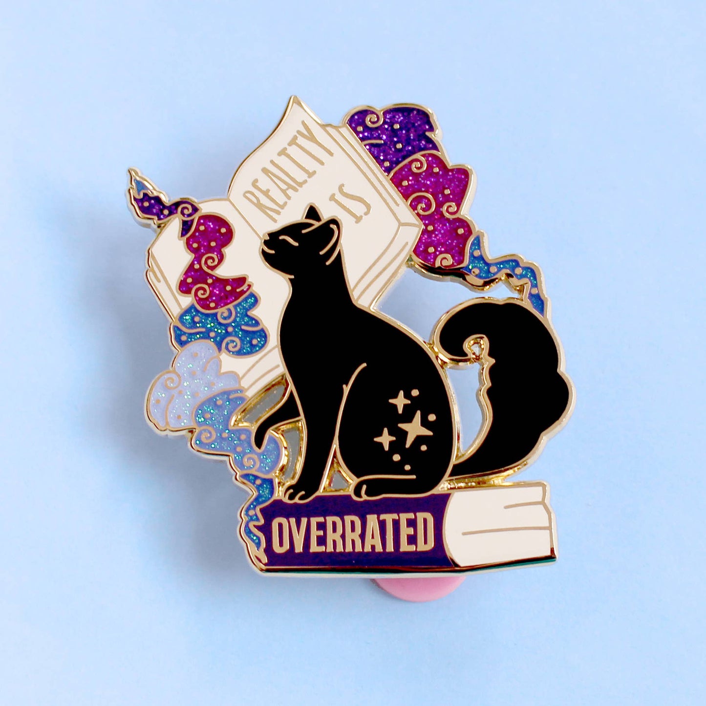 Reality is Overrated Cat Enamel Pin