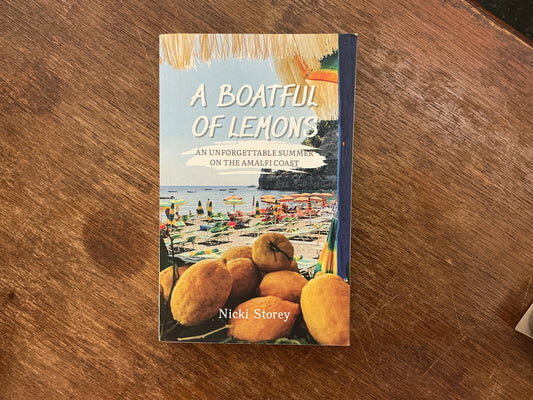 A Boatful of Lemons: An Unforgettable Summer on the Amalfi Coast