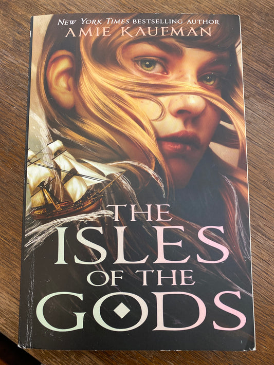 The Isles of the Gods by Amie Kaufman