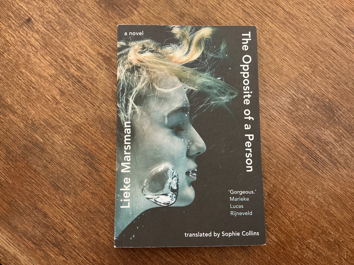 The Opposite of a Person by Lieke Marsman
