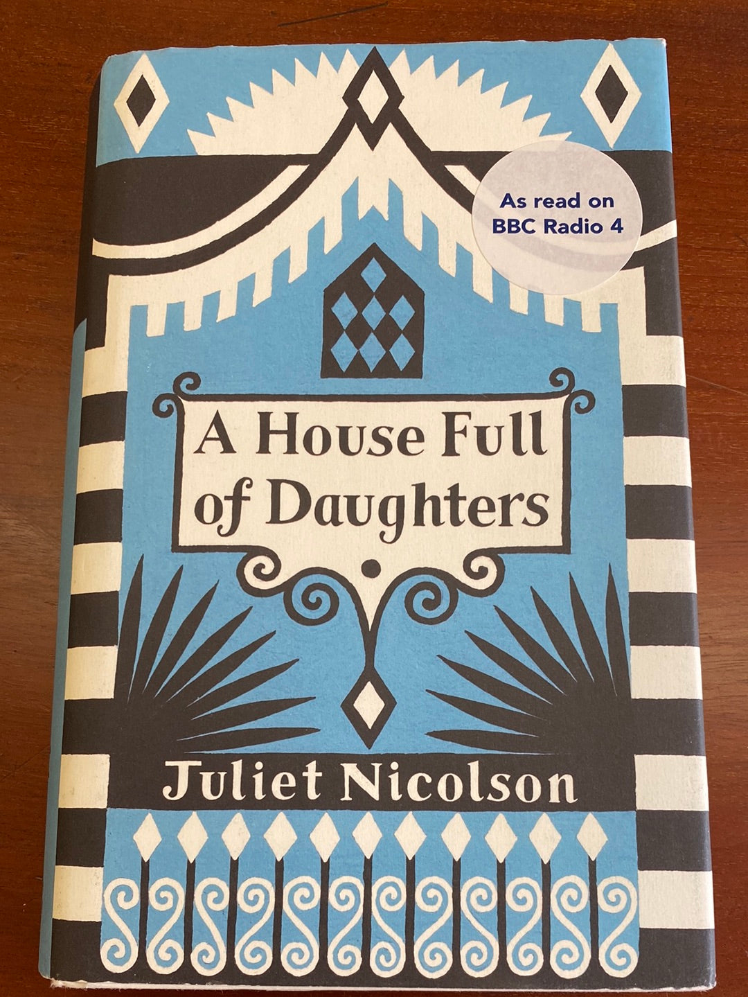 A House Full of Daughters by Juliet Nicolson