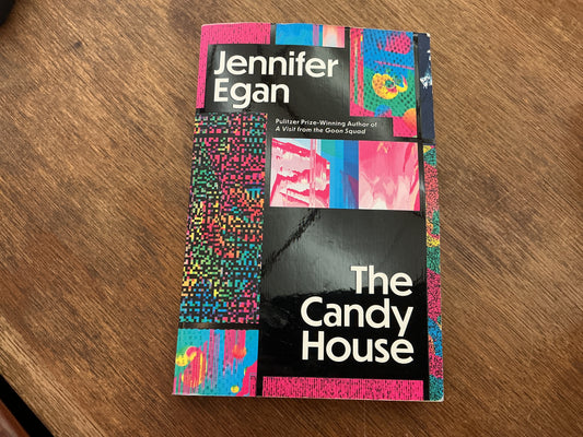 The Candy House by Jennifer Egan