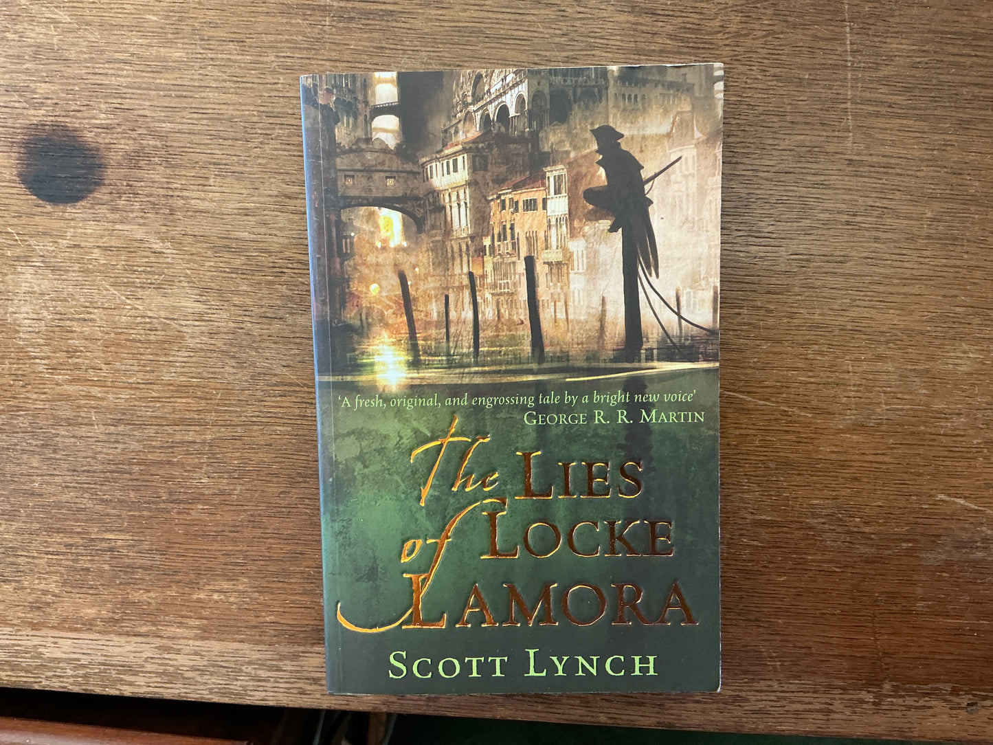 The Lies of Locke Lamora by Scott Lynch