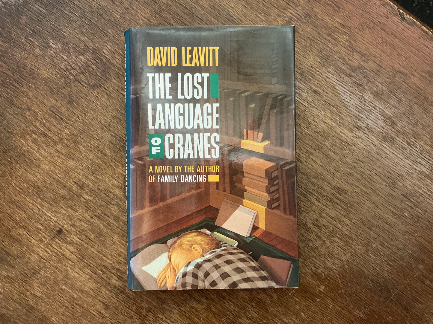 The Lost Language of Cranes by David Leavitt