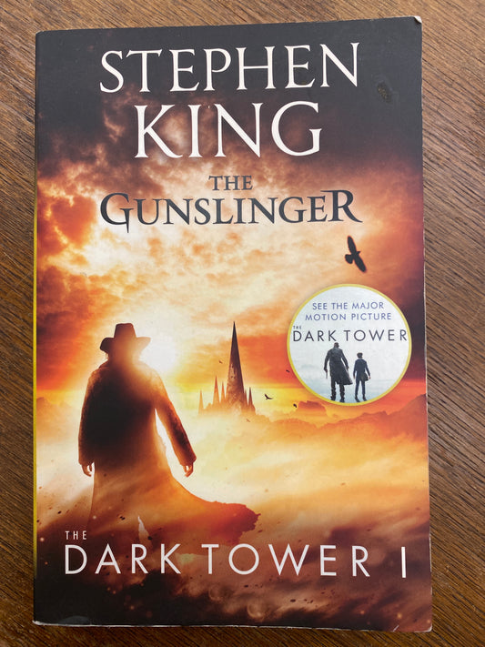 The Gunslinger (The Dark Tower 1) by Stephen King