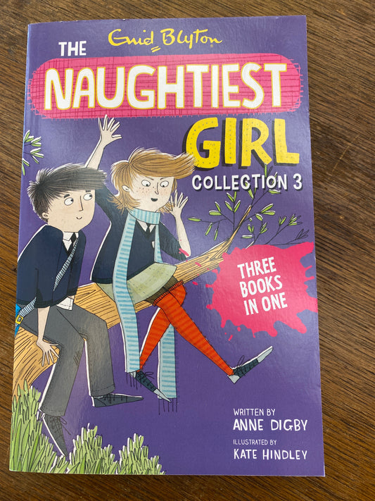 The Naughtiest Girl Collection 3 by Enid Blyton