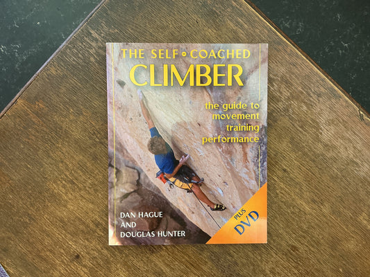 Self-Coached Climber: The Guide to Movement, Training, Performance
