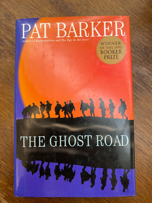 The Ghost Road by Pat Barker