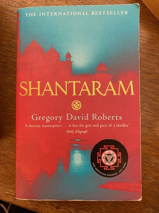 Shantaram by Gregory David Robets