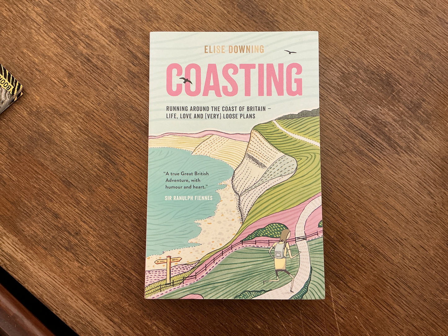 Coasting: Running Around the Coast of Britain – Life, Love and (Very) Loose Plans
