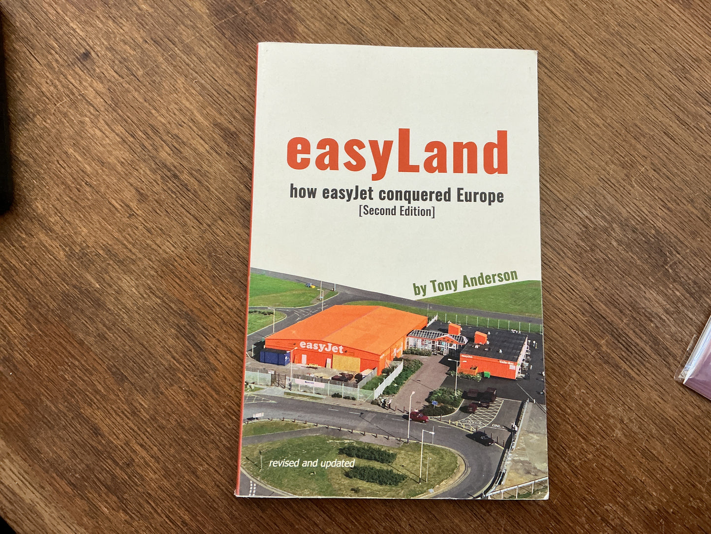 easyLand - How easyJet Conquered Europe (Second Edition) by Tony Anderson