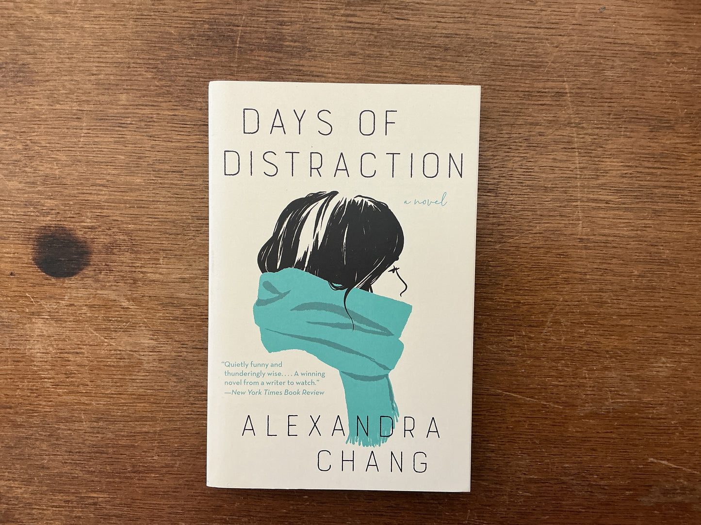 Days of Distraction by Alexandra Chang
