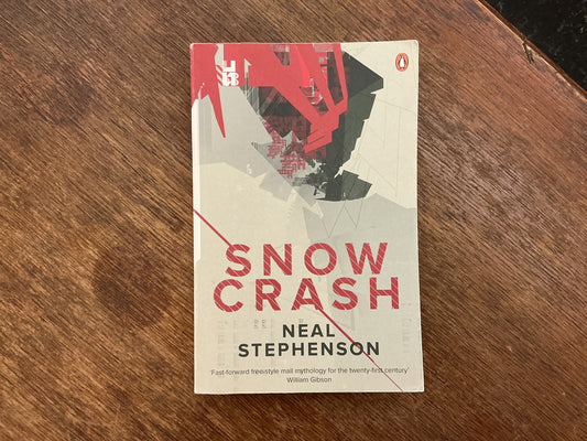 Snow Crash by Neal Stephenson
