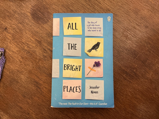 All The Bright Place by Jennifer Niven