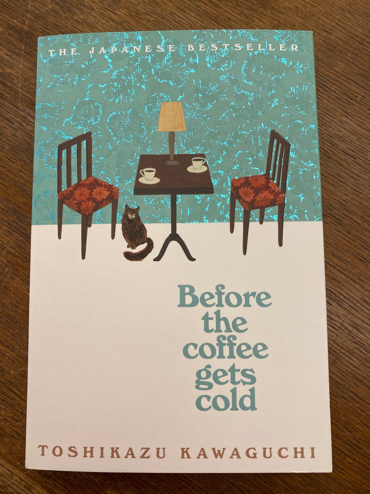 Before the Coffee Gets Cold by Toshikazu Kawaguchi