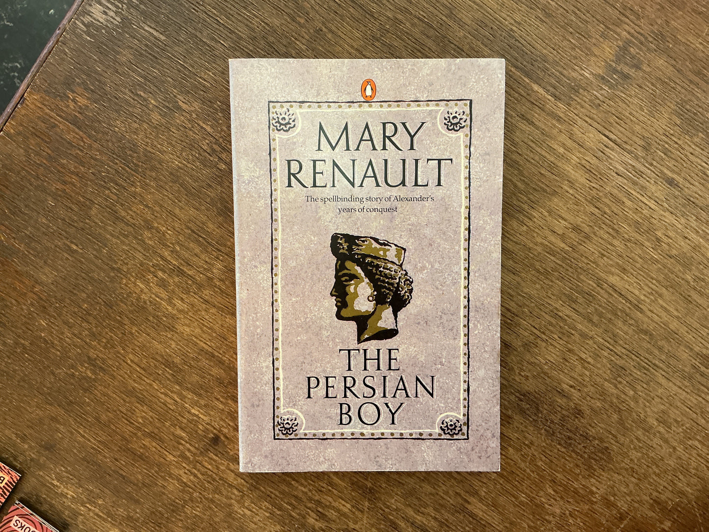 The Persian Boy by Mary Renault