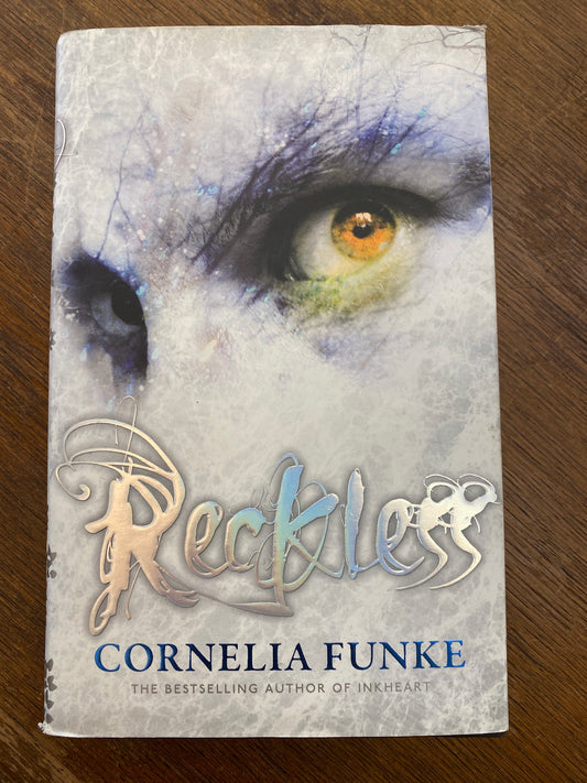 Reckless by Cornelia Funke