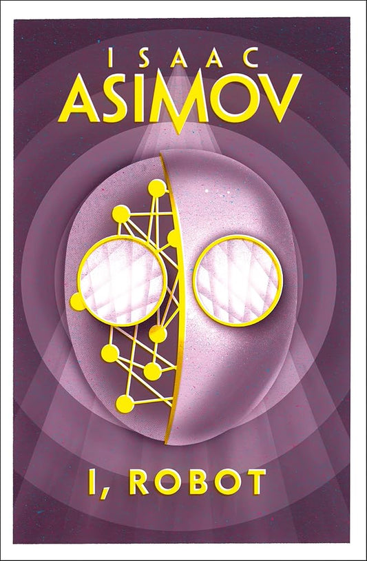I, Robot [Paperback] [Jan 01, 2018] ISAAC ASIMOV cover image