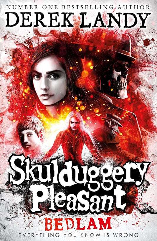 Skulduggery Pleasant (12) - Bedlam: An action-packed Sunday Times bestselling book filled with magic and suspense for children ages 11+ cover image